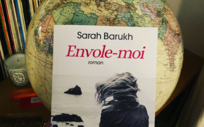 Envole-moi  – Sarah Barukh- roman